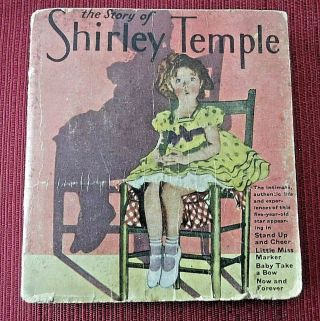 Vintage Book - 1934 " The Story Of Shirley Temple " By Grace Mack