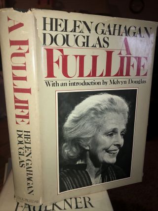 A Full Life By Helen Gahagan Douglas - Hc/dj 1982
