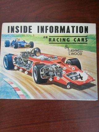 Vintage Inside Information On Racing Cars By Leslie Ashwell Wood (benwig,  1970).