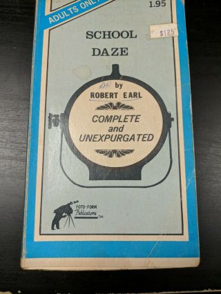 School Daze By Robert Earl 1969 Adult Erotica Sleaze Paperback