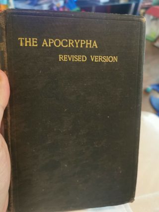 Rare Antique Vintage Book 1905 The Apocrypha