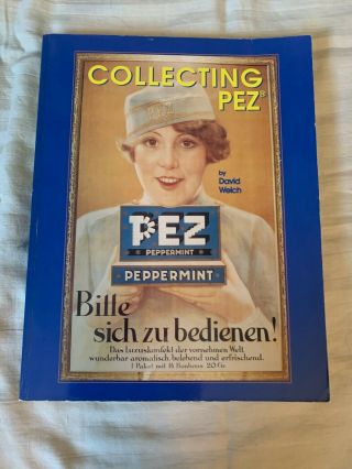 Pez Collectibles By David Welch Schiffer Book For Collectors Series 1994