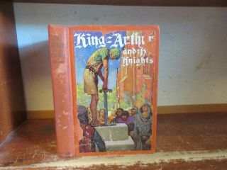 Old King Arthur And His Knights Book Medieval Legend Sword In Stone Fairy Tale,