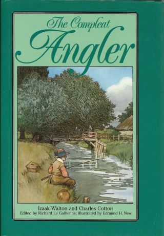 The Compleat Angler - Izaak Walton And Charles Cotton - Hardback