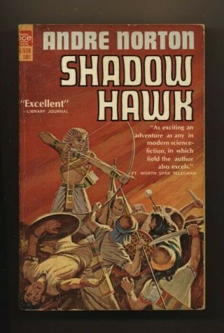 Shadow Hawk By Andre Norton 1965 Ace Book G - 538 First Paperback Edition