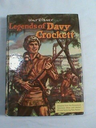 Walt Disney Legends Of Davy Crockett By Ardis E Burton 1955 Illustrated Book Hc