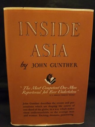 Inside Asia By John Gunther 1939 Hardcover Fold Out Map Harper And Brothers