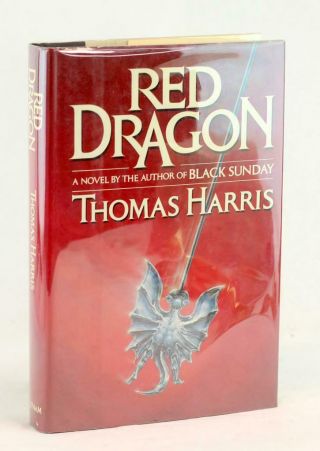 Thomas Harris First Edition 1981 Red Dragon Hannibal Lecter Hardcover W/dj