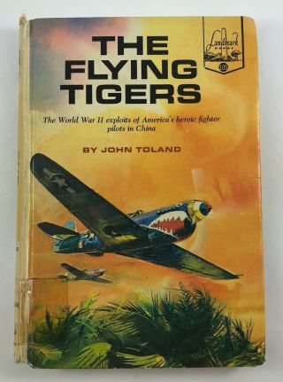 Vintage 1963 The Flying Tigers Book By John Toland Hc Wwii Fighter Planes