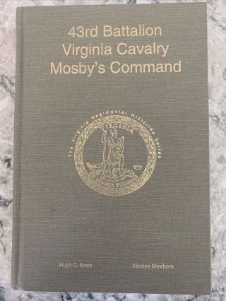 43rd Battalion Virginia Cavalry Mosby 