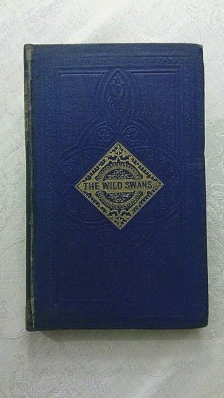 The Wild Swans Hans Christian Andersen George Routledge And Sons 1870 Edition?
