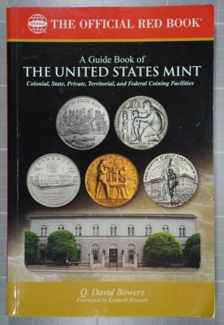 A Guide Book Of The United States By Q.  David Bowers,  Whitman