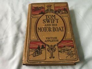 Vintage Tom Swift And His Motor Boat - Victor Appleton 1910 Book