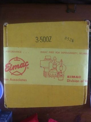 EIMAC 3 - 500Z Electron tube in,  box 2