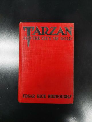 Edgar Rice Burroughs Tarzan And The City Of Gold 1933