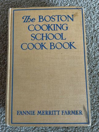 The Boston Cooking School Cookbook Fannie Merritt Farmer Seventh Edition Hardcov