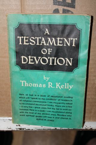 1961 A Testament Of Devotion Book Thomas R.  Kelly Douglas V.  Steere Hodder Rare