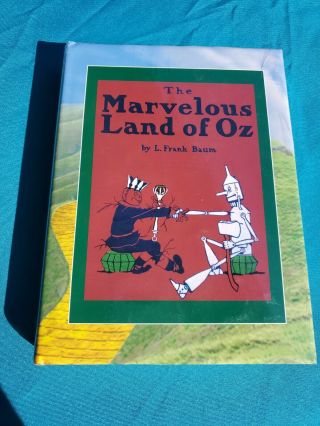 The Marvelous Land Of Oz By Baum,  L.  Frank