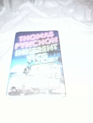 Inherent Vice By Thomas Pynchon - First Edition - 1st Printing 2009