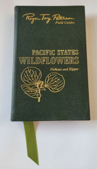 Pacific States Wildflowers Roger Tory Peterson Field Guides