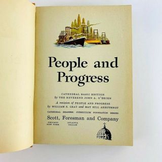 People and Progress Cathedral Basic Readers 6 Scott Foresman 1944 John O ' Brien 3