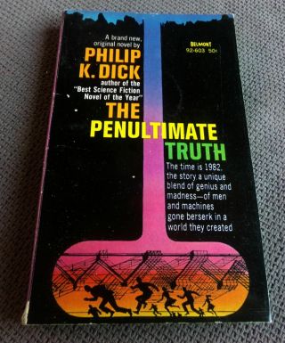 The Penultimate Truth By Philip K.  Dick 1964 Belmont Paperback 1st Printing