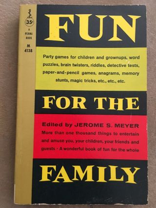 Fun For The Whole Family Vintage Paperback Perma Book 1959 Jerome S Meyer