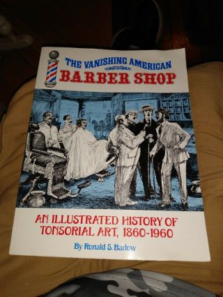The Vanishing American Barber Shop By Ronald S.  Barlow (1996,  Paperback) Art