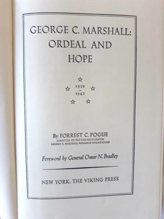 George C Marshall,  Ordeal And Hope 1939 - 1942 By Pogue; Biography 1966