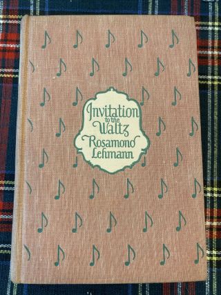 Invitation To The Waltz,  By Rosamond Lehmann,  1932,  First Edition