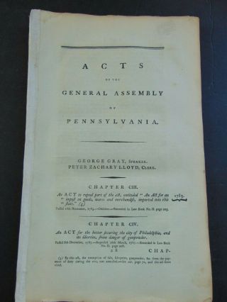 Acts Of The General Assembly Of Pennsylvania 1783 To 1785