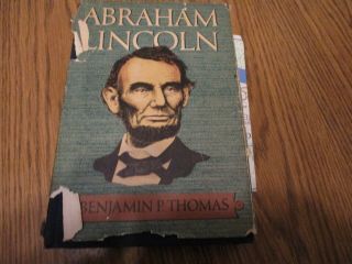 Abraham Lincoln By Benjamin P.  Thomas 1952 Hc Dj
