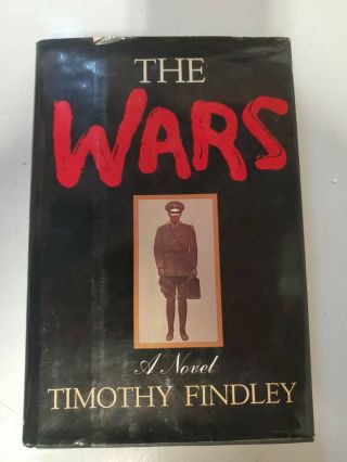 Timothy Findley The Wars A Novel First American Edition 1977