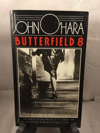 John O’hara Butterfield 8 1st Pb Ed.  1982