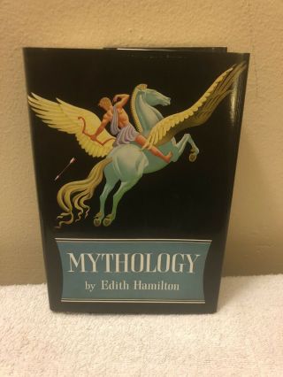 Mythology by Edith Hamilton Hardcover,  Illustrated 2
