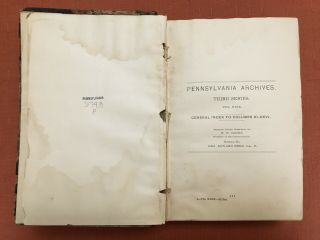 Pennsylvania Archives - 3rd Series,  Vol.  29 - Index Lists - 1899 - Ex - Library
