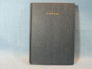Evangeline,  A Tale Of Acadie By Henry Wadsworth Longfellow