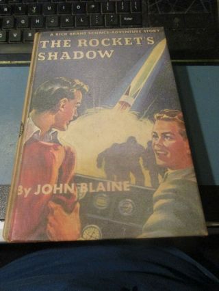 1947 The Rockets Shadow (a Rick Brant Science Adventure) By John Blaine
