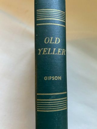 Old Yeller By Fred Gipson 1956 Hardcover