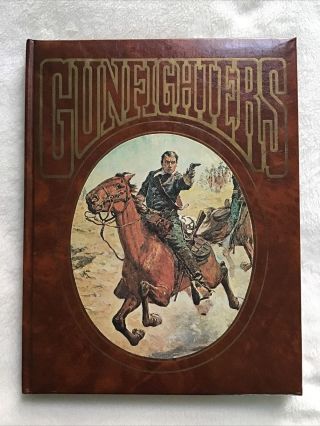 Gunfighters By Robin May 1983 Bison Books Padded Hardcover