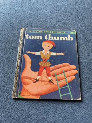 Vintage Little Golden Book Tom Thumb 1958 " A " Edition