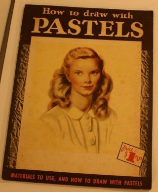 Vintage How To Draw With Pastels Art Book