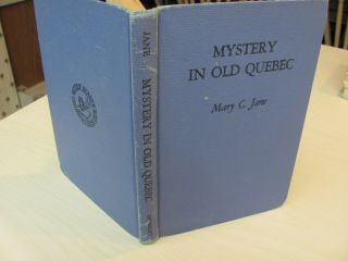 Mystery In Old Quebec Mary C Jane Vintage Weekly Reader Book Hardcover
