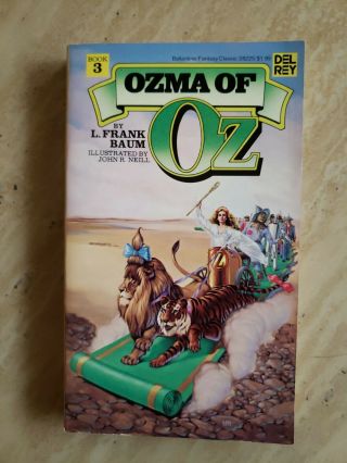 Ozma Of Oz 3 By L Frank Baum; Illustrated By John R Neill (1979) Del Rey Pb
