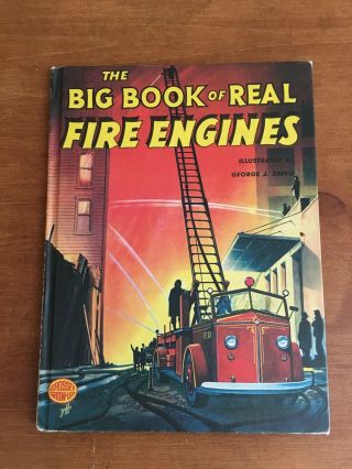 Vintage The Big Book Of Real Fire Engines Illustrated Zaffo 1978 Hardcover