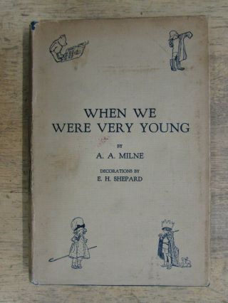 When We Were Very Young By A A Milne - H/b D/w - 1927 - £3.  25 Uk Post