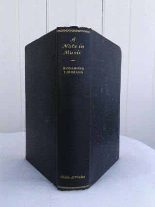 Rosamond Lehmann.  A Note In Music.  Hardback.  1st Edition.  1930