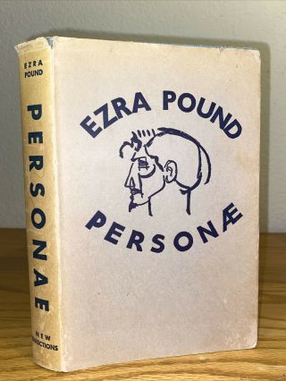 Antique Personae: The Collected Poems Of Ezra Pound Hardcover W/dj C.  1926