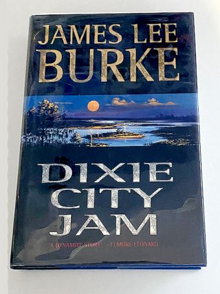 Dixie City Jam By James Lee Burke Signed - True 1st Edition 1st Printing
