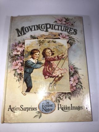 Moving Pictures Ernest Nister Action Surprises Childrens Book Hidden Images 1985